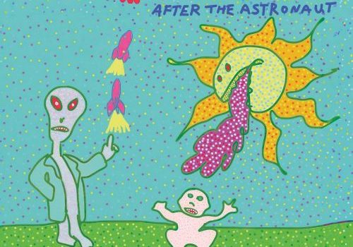 Butthole Surfers - After The Astronaut