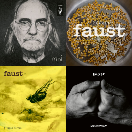 Faust - Moi / Gugaruz / Fliegen Lernen / Ungebunden