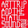 Art Trip and the Static Sound - EP2