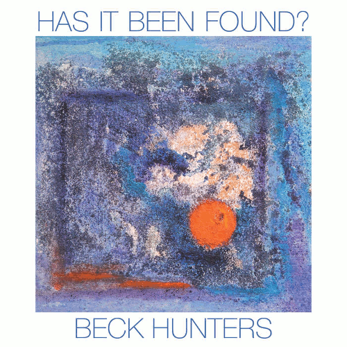 Beck Hunters - Has It Been Found?