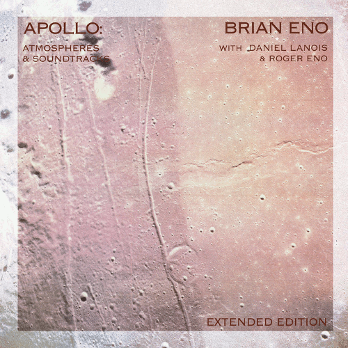Brian Eno with Daniel Lanois and Roger Eno - Apollo