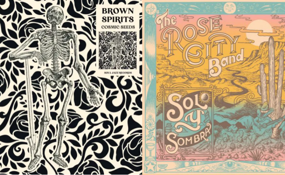 Brown Spirits - Cosmic Seeds + Rose City Band - Sol Y Sombra