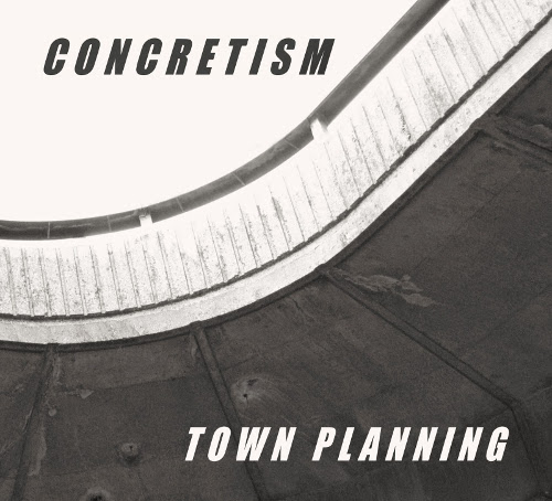 Concretism - Town Planning