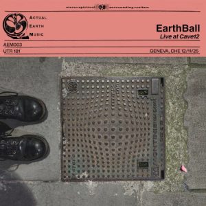 EarthBall - Actual Earth Music Volume 3 & 4