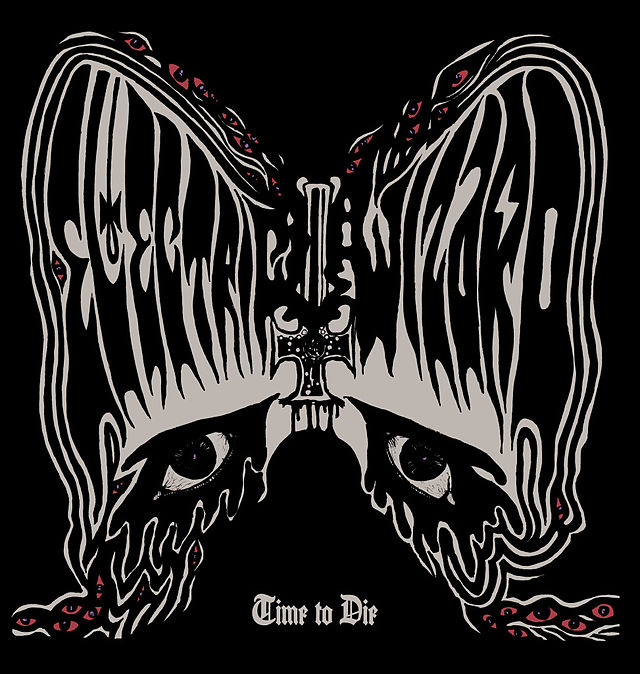 Electric Wizard – Time To Die