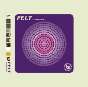 Felt - A Decade In Music