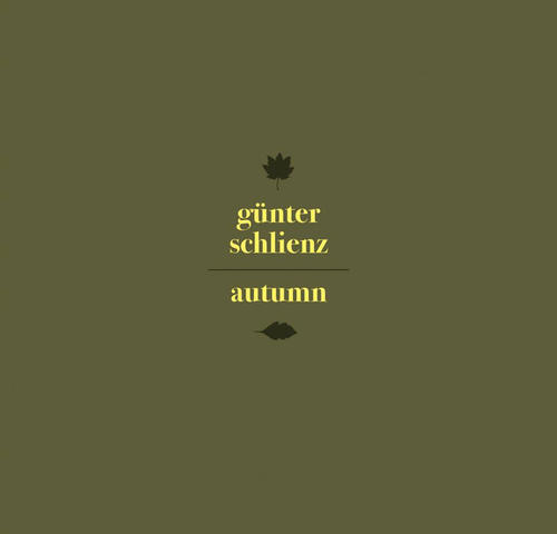 Günter Schlienz - Autumn