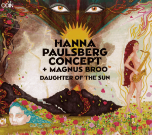 Hanna Paulsberg Concept & Magnus Broo ‎– Daughter Of The Sun