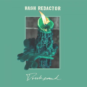 Hash Redactor - Drecksound