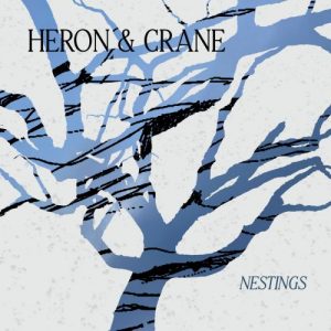 Heron and Crane - Nestings