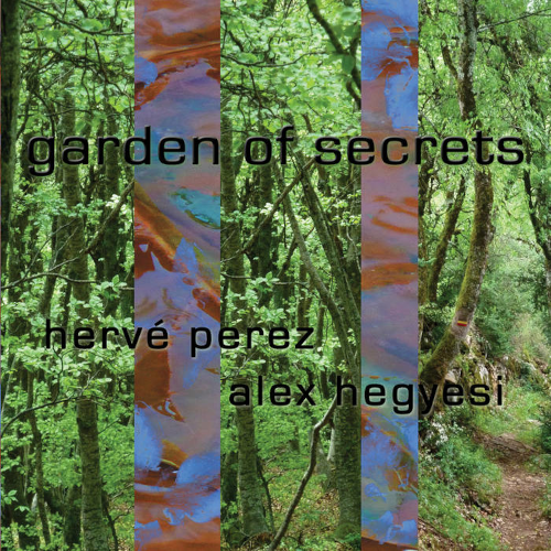 Hervé Perez - Garden Of Secrets
