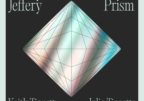 Hilary Jeffery - Green Prism: Music By Keith Tippett
