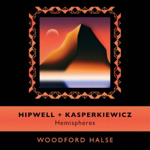 Hipwell + Kasperkiewicz - Hemispheres