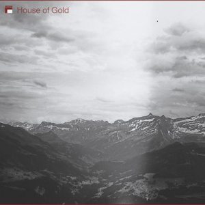 House of Gold - House of Gold