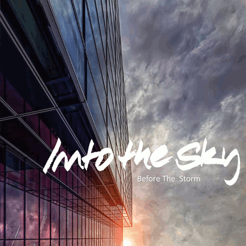 Into The Sky - Before The Storm