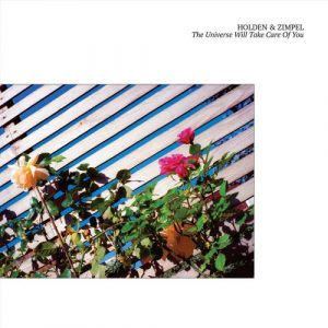 James Holden and Wacław Zimpel - The Universe Will Take Care Of You