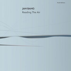 Jan Bang - Reading The Air