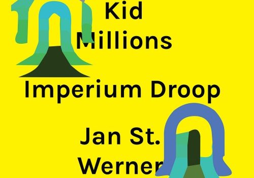 Kid Millions and Jan St Werner - Imperium Droop