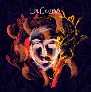 La Cozna - Ni Nuit Ni Jour