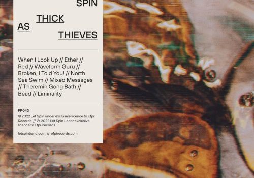 Let Spin - Thick As Thieves