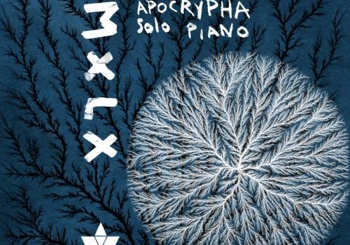 MXLX - Apocrypha (Solo Piano)