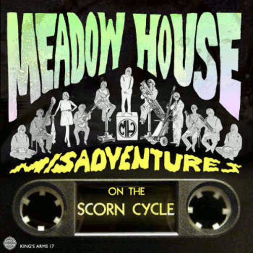 Meadow House - Misadventures On The Scorn Cycle