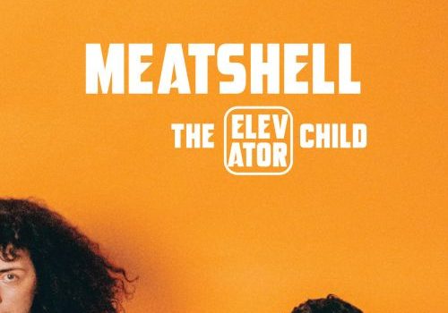 Meatshell - The Elevator Child