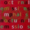 Nocturnal Emissions - Omphalos
