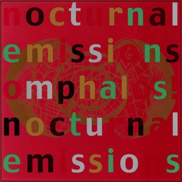 Nocturnal Emissions - Omphalos