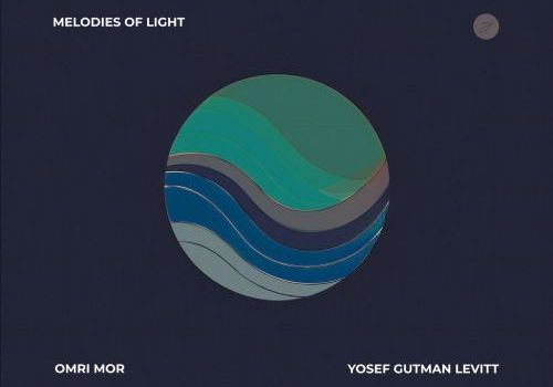 Omri Mor and Yosef Gutman Levitt - Melodies Of Light