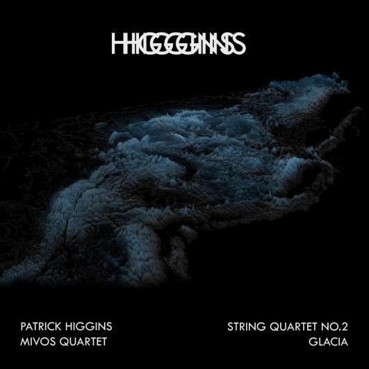 Patrick Higgins - String Quartet No 2