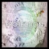 Protection - The 10" EP