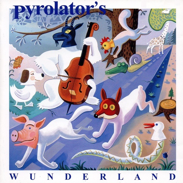 Pyrolator's Wunderland