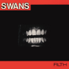 Swans - Filth Deluxe Edition
