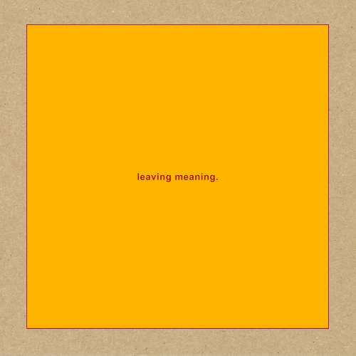 Swans - Leaving Meaning
