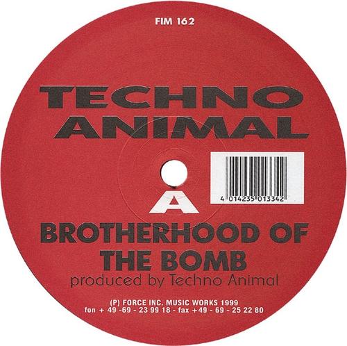 Techno Animal – Brotherhood Of The Bomb
