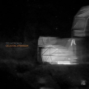 Ted Morcaldi - Celestial Stranger