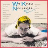 The 49 Americans - We Know Nonsense