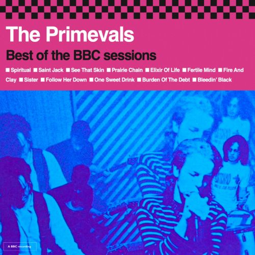 The Primevals – Best Of The BBC Sessions
