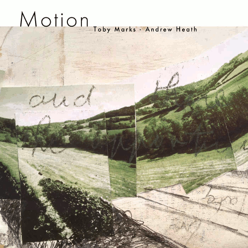 Toby Marks and Andrew Heath - Motion