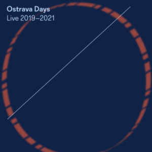 Various - Ostrava Days: Live 2019-2021