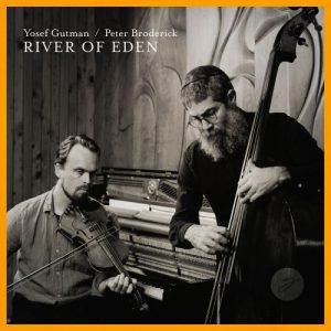 Yosef Levitt and Peter Broderick - River Of Eden