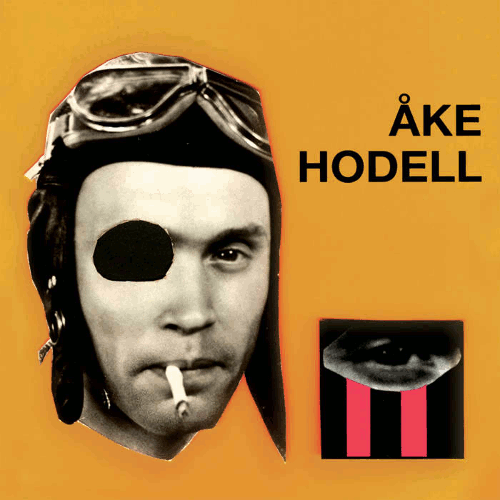 Åke Hodell - Verbal Brainwash And Other Works